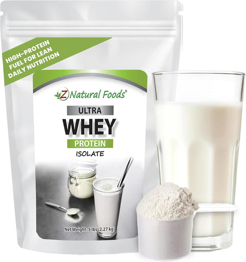 Z Natural Foods Ultra Whey Protein Isolate - Unflavored & Unsweetened, 5 lb