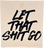 bhcosmetics Let That Shit Go - Image 1