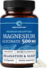 Magnesium Glycinate 500mg, High Absorption, Sleep & Relaxation Support